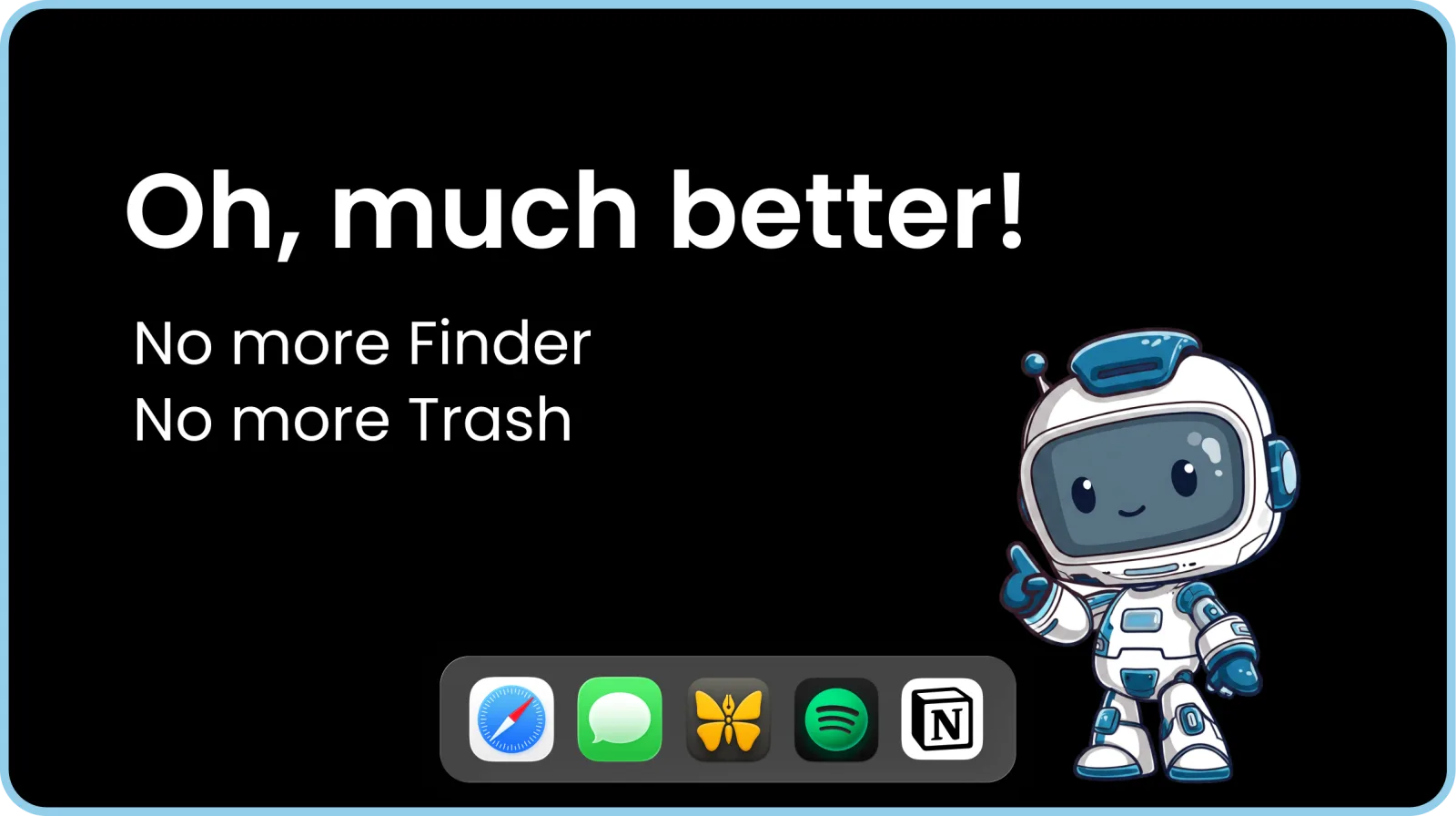 ExtraDock's ExtraBot mascot happy with a dock where Finder and Trash are hidden